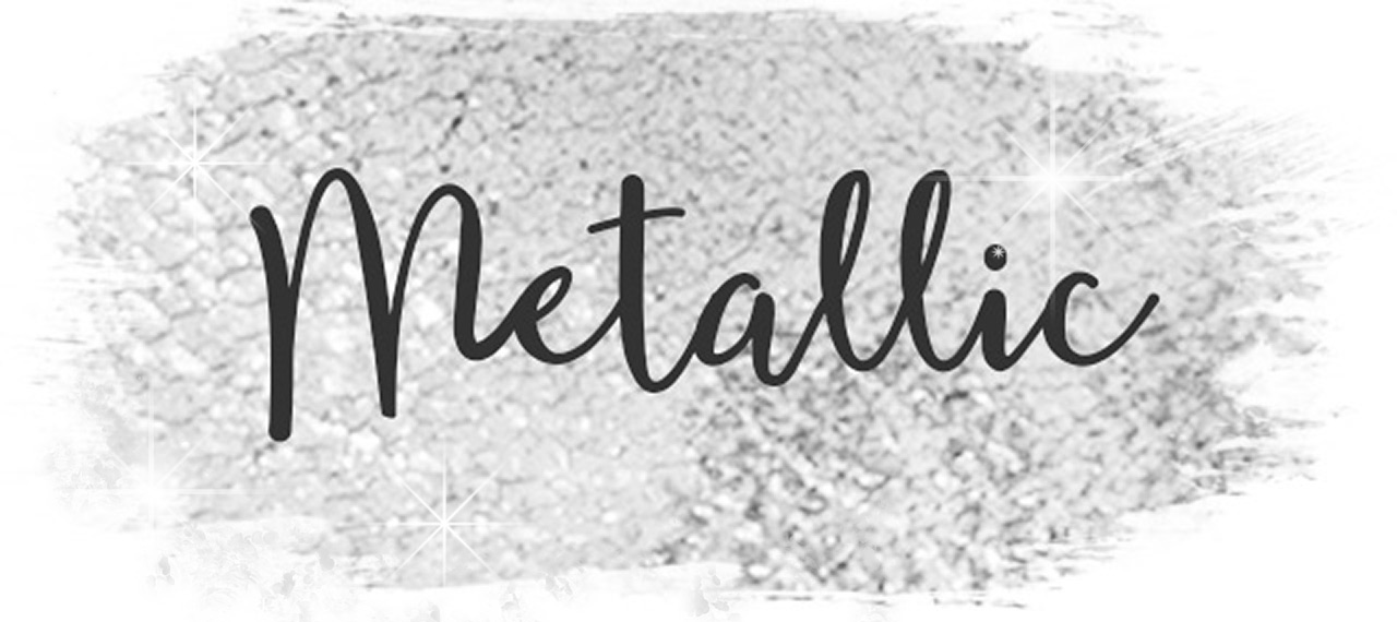 metallic